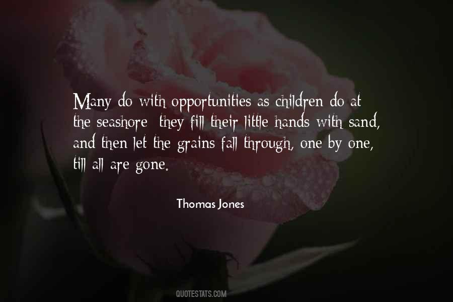 Thomas Jones Quotes #730023