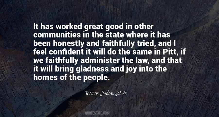Thomas Jordan Jarvis Quotes #1511796
