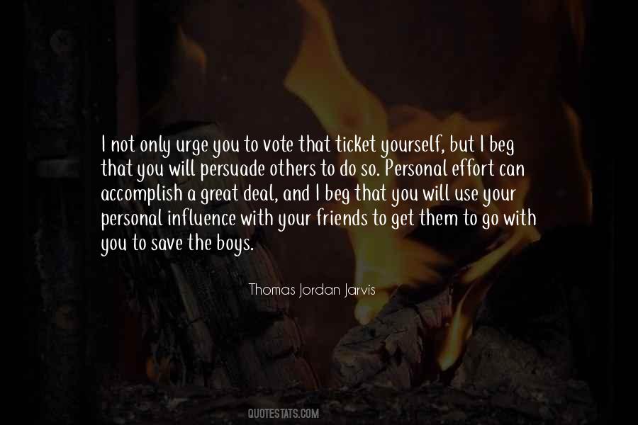 Thomas Jordan Jarvis Quotes #985704