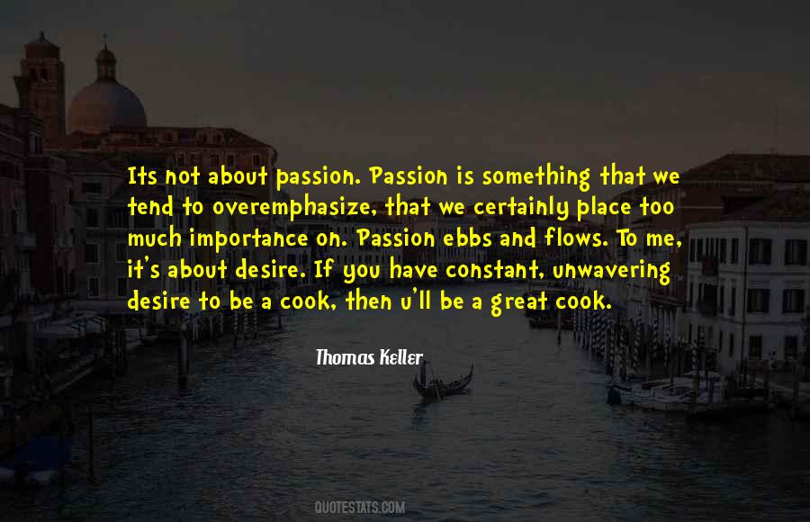 Thomas Keller Quotes #1227082