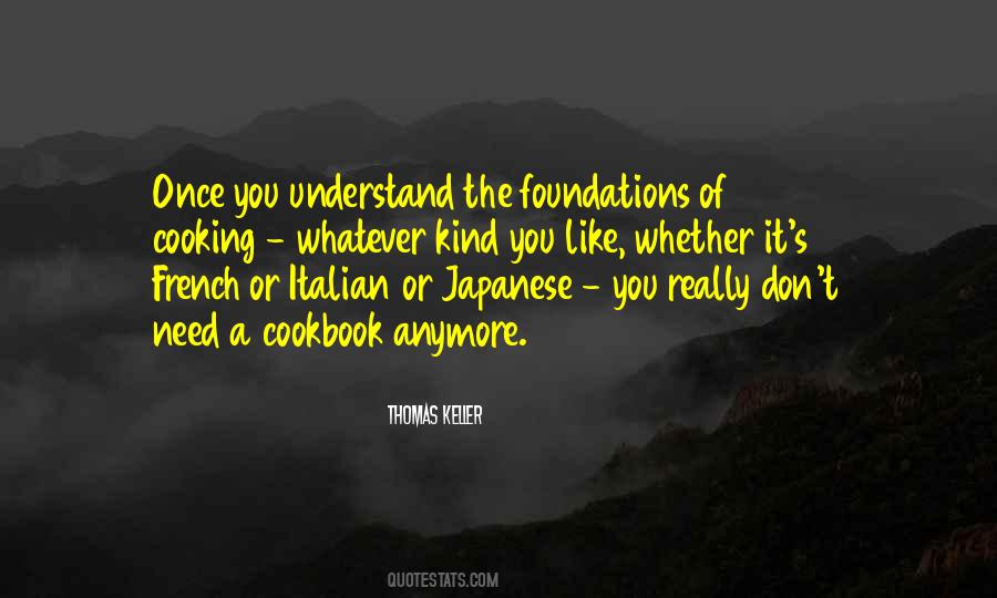 Thomas Keller Quotes #1230912