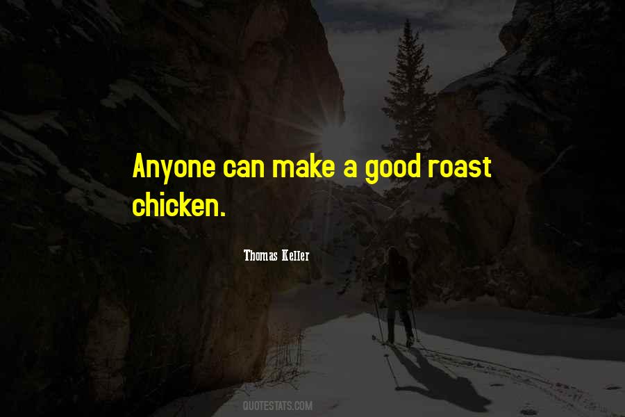 Thomas Keller Quotes #1443648