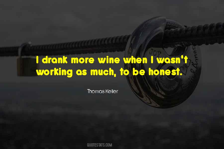 Thomas Keller Quotes #1499848