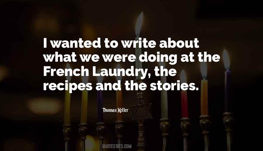 Thomas Keller Quotes #1500473