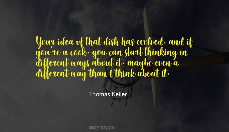 Thomas Keller Quotes #385390