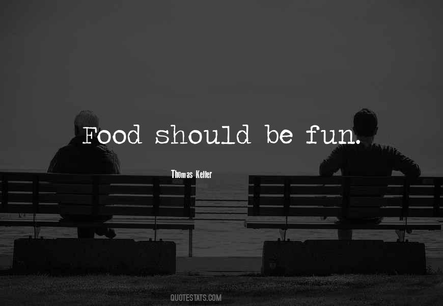 Thomas Keller Quotes #487351