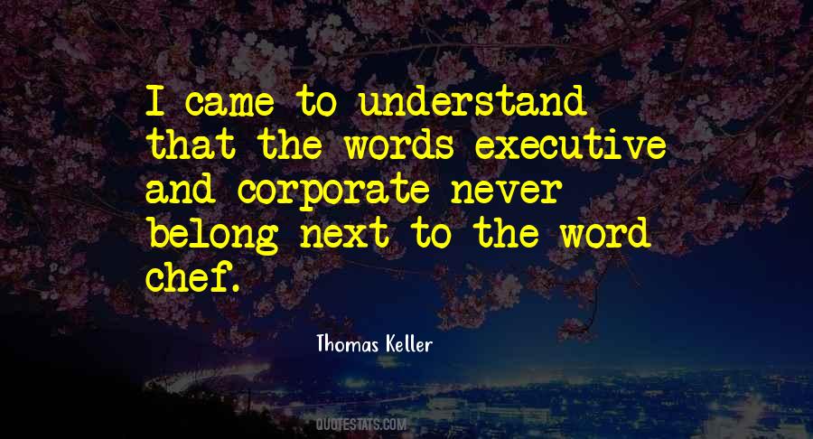Thomas Keller Quotes #585366