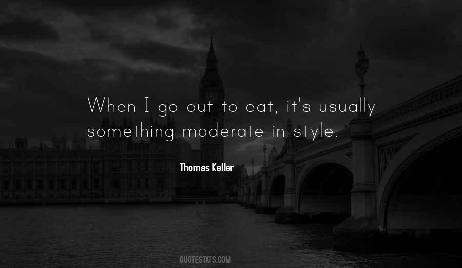 Thomas Keller Quotes #757649