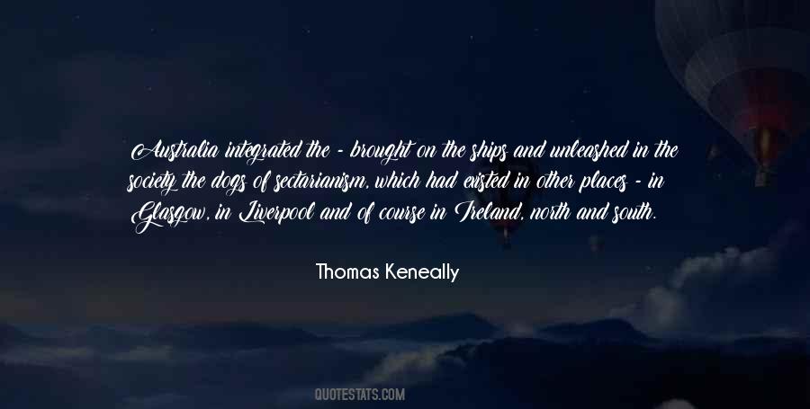 Thomas Keneally Quotes #1348048