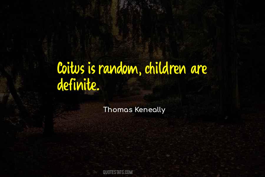 Thomas Keneally Quotes #213401