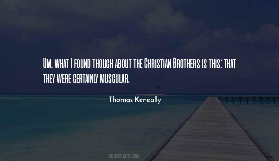 Thomas Keneally Quotes #662436