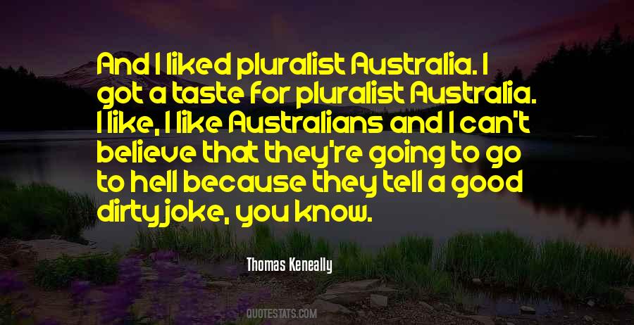Thomas Keneally Quotes #668537