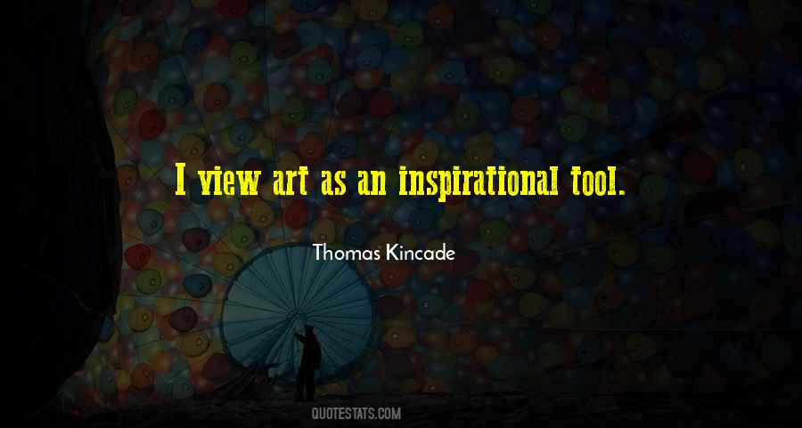 Thomas Kincade Quotes #229036