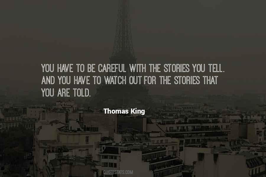 Thomas King Quotes #859484