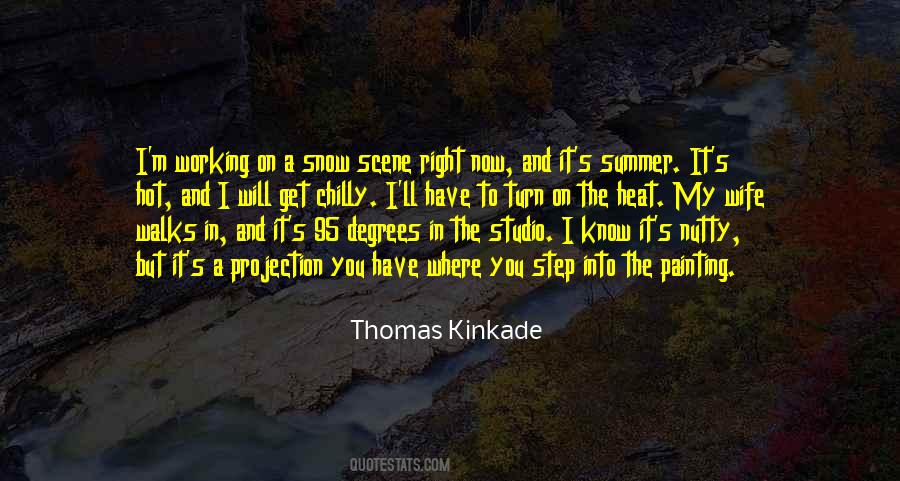 Thomas Kinkade Quotes #1208332