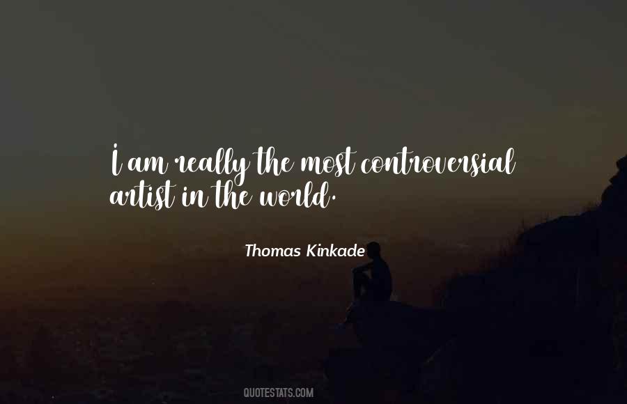 Thomas Kinkade Quotes #1244541