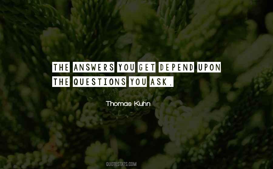 Thomas Kuhn Quotes #1814022