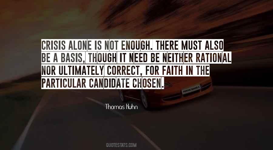 Thomas Kuhn Quotes #1833788