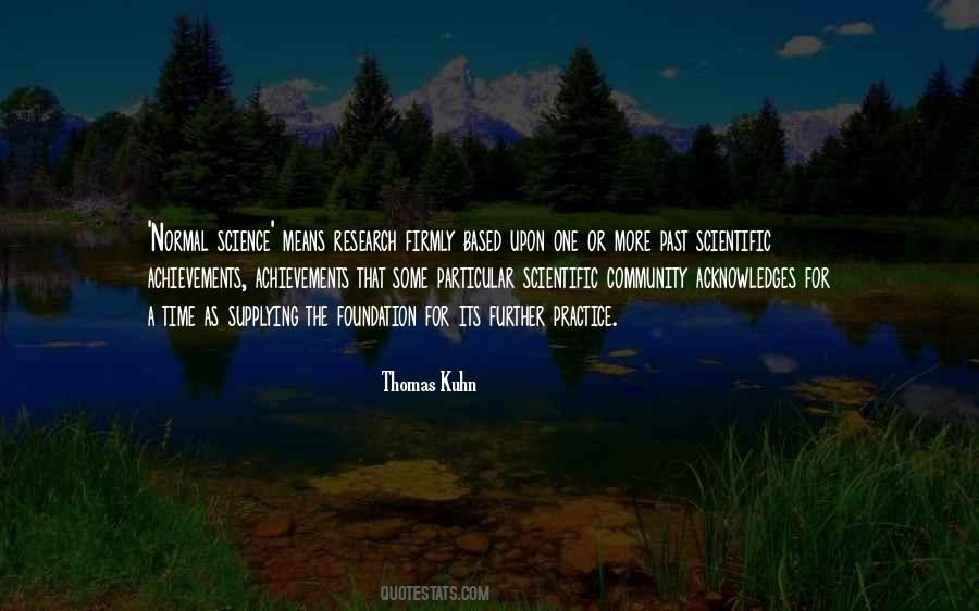 Thomas Kuhn Quotes #460400