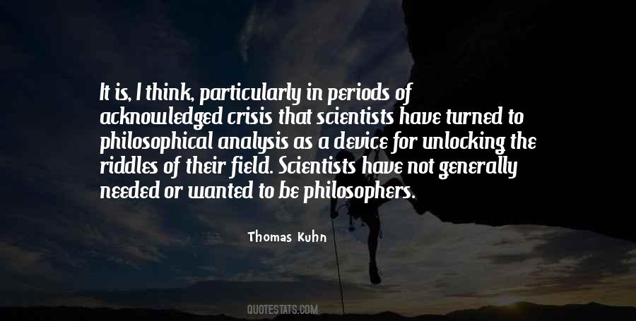 Thomas Kuhn Quotes #690742