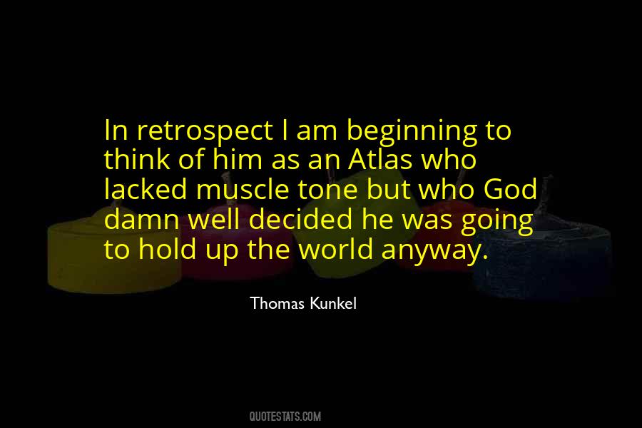 Thomas Kunkel Quotes #1491316