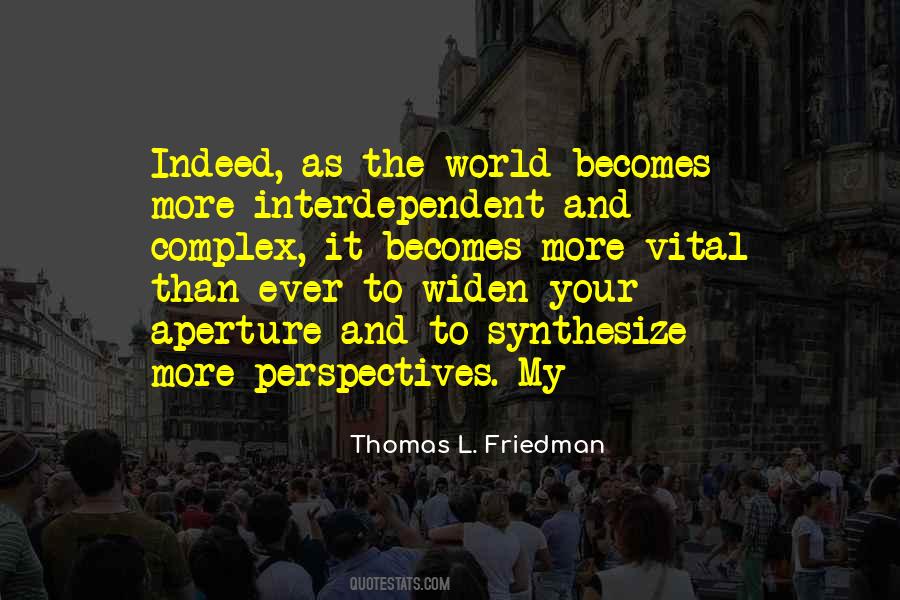 Thomas L. Friedman Quotes #365395