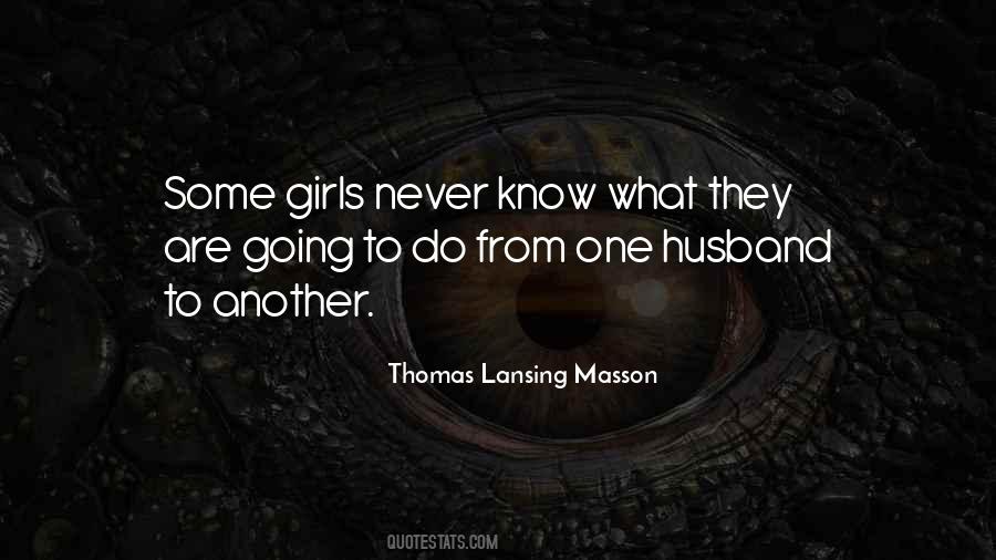 Thomas Lansing Masson Quotes #1084893