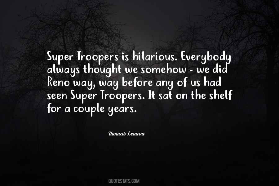 Thomas Lennon Quotes #1270050