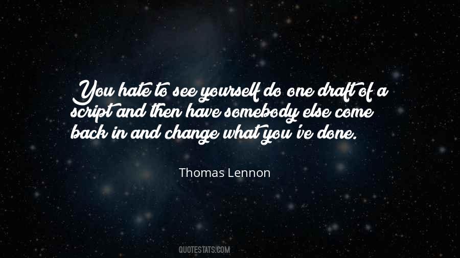 Thomas Lennon Quotes #1561364