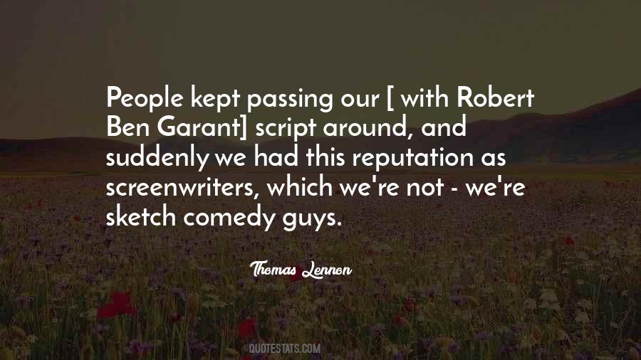 Thomas Lennon Quotes #1824554