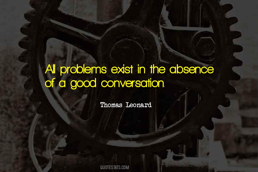 Thomas Leonard Quotes #1869422
