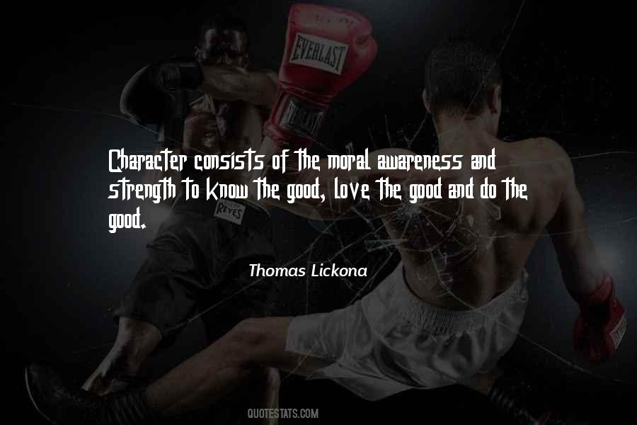 Thomas Lickona Quotes #943302