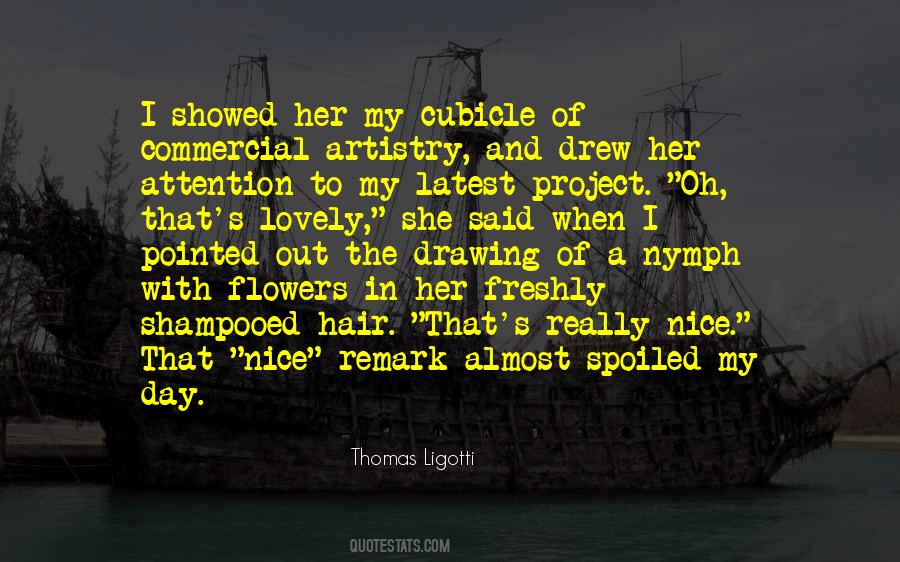 Thomas Ligotti Quotes #1619542