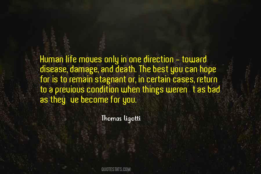 Thomas Ligotti Quotes #1631940