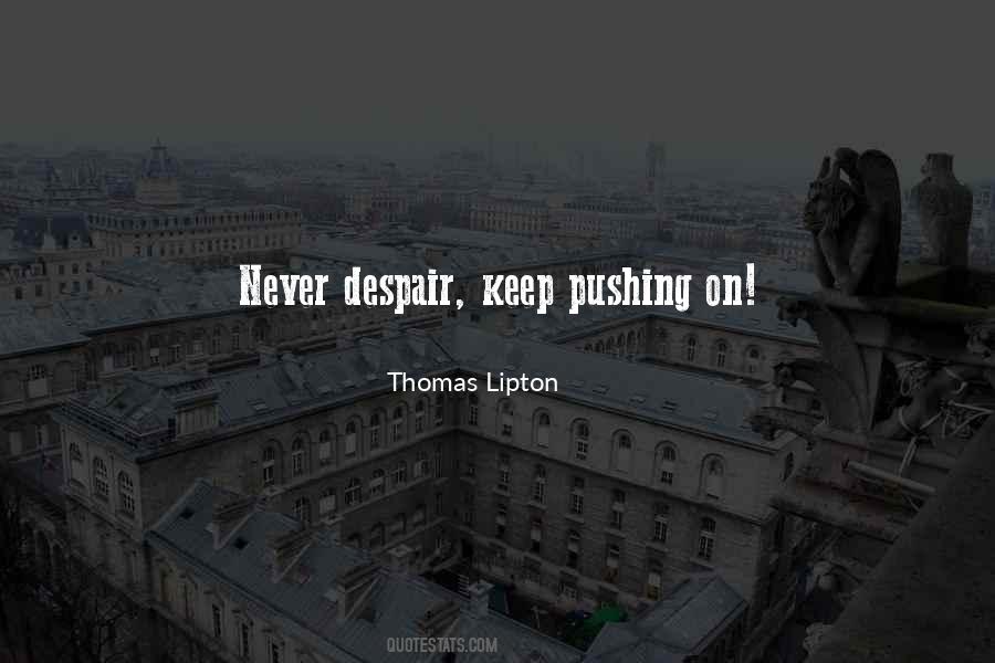 Thomas Lipton Quotes #92614