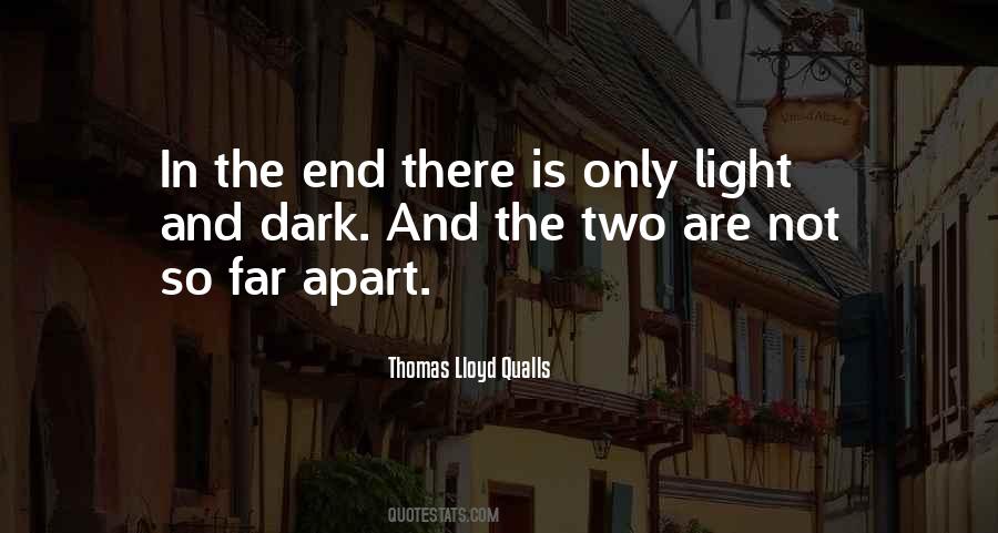 Thomas Lloyd Qualls Quotes #1502700