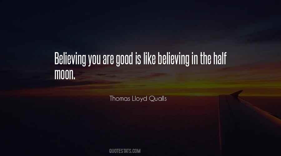 Thomas Lloyd Qualls Quotes #1690200