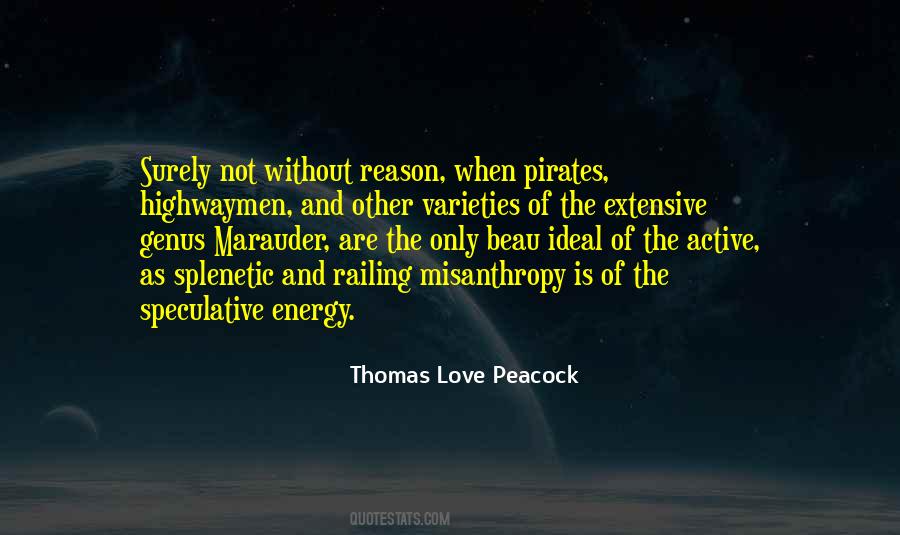 Thomas Love Peacock Quotes #1073225