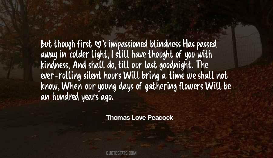 Thomas Love Peacock Quotes #712592