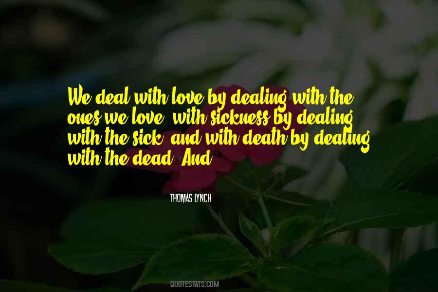 Thomas Lynch Quotes #274288