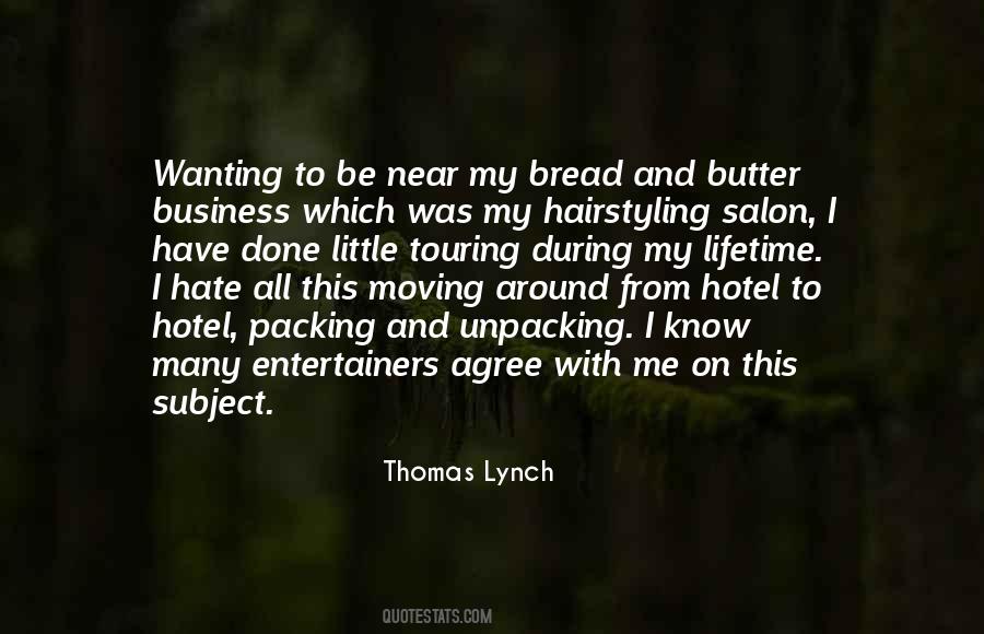 Thomas Lynch Quotes #862527