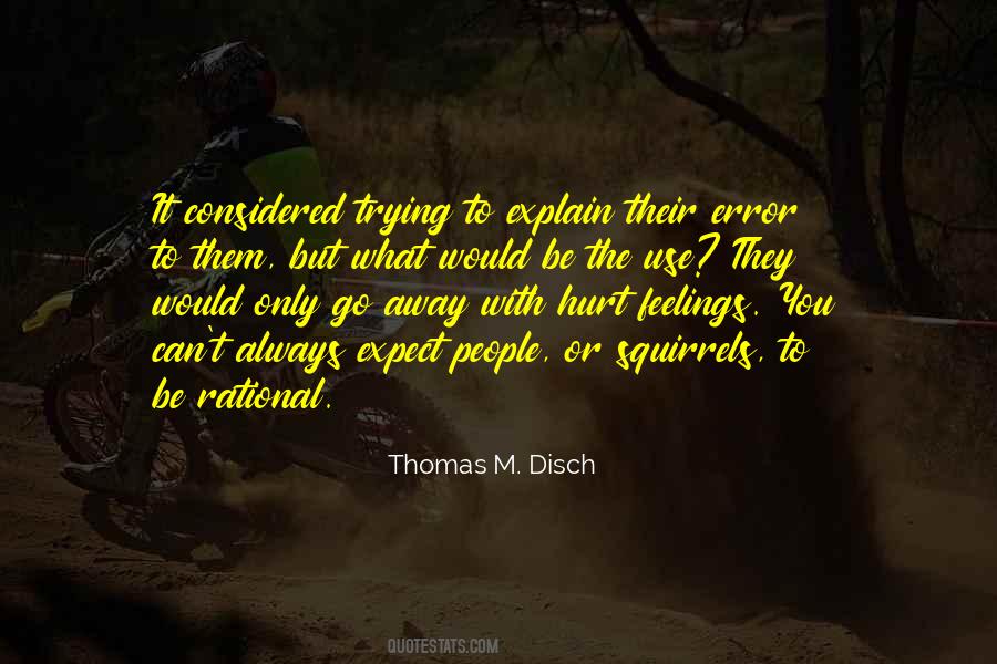 Thomas M. Disch Quotes #794279