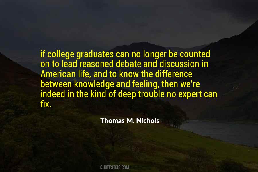 Thomas M. Nichols Quotes #421618