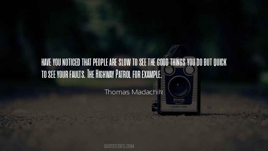 Thomas Madachik Quotes #130241