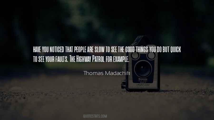 Thomas Madachik Quotes #130241 Thomas Madachik Quotes #130241