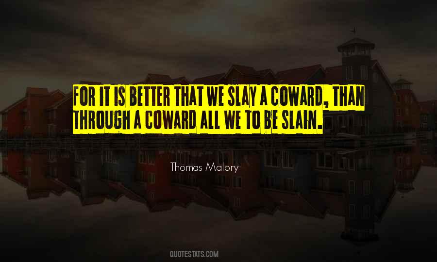 Thomas Malory Quotes #330549