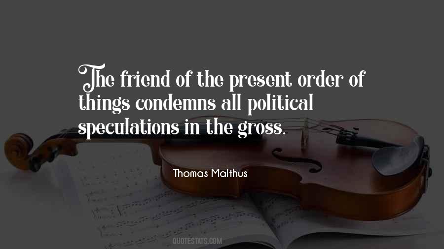 Thomas Malthus Quotes #1387329