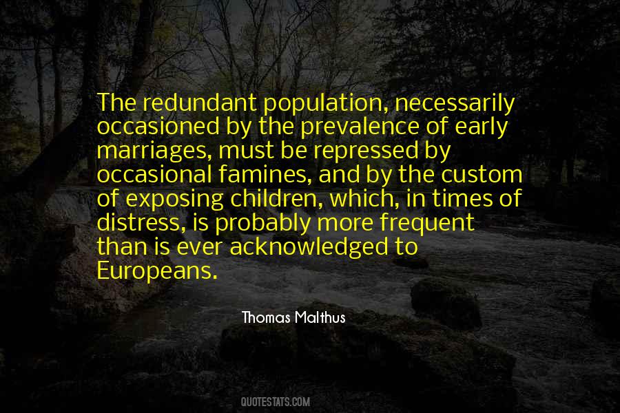 Thomas Malthus Quotes #1495960