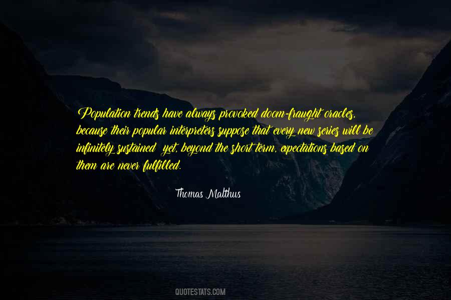 Thomas Malthus Quotes #1556750