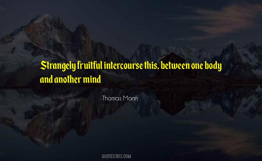 Thomas Mann Quotes #735014